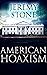 American Hoaxism: Surviving...