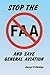 Stop the FAA: And Save General Aviation