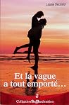 Et la vague a tou...