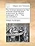 The Arminian skeleton; or, the Arminian dissected and anatomized. By William Huntington, S.S. ... The second edition.