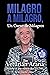 Milagro a Milagro, Un Curso de Milagros (Spanish Edition)