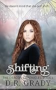 Shifting: Lighter, sweet paranormal romance