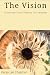 The Vision: From slavery to...