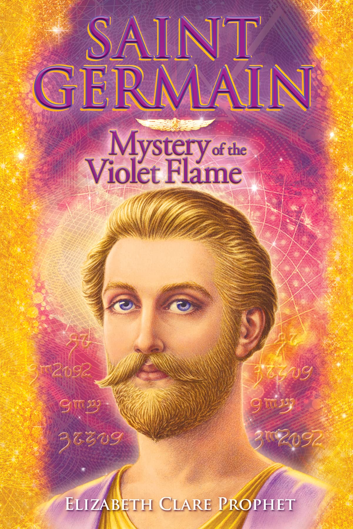Saint Germain: Mystery of the Violet Flame (Kindle Edition)