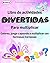 Libro de actividades DIVERTIDAS para multiplicar. Colorea, ju... by Logan Miller