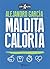 Maldita Caloria
