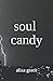 soul candy
