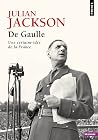 De Gaulle: Une ce...