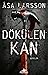 Dökülen Kan (Rebecka Martinsson, #2)
