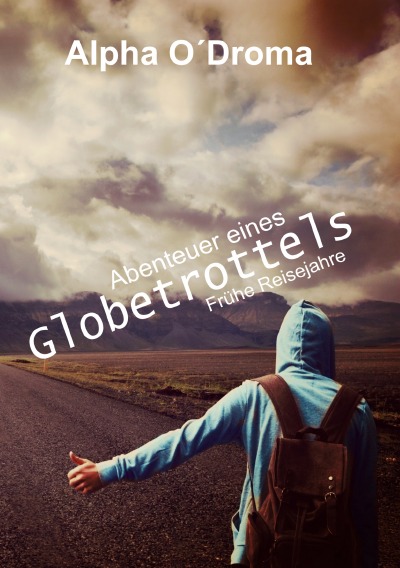 Abenteuer eines Globetrottels