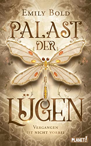 Vergangen ist nicht vorbei  (Palast der Lügen, #1)