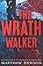 The Wrath Walker (The Wrath Series)