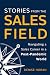 Stories from the Sales Field by Denise Horan