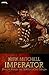 IMPERATOR - Zweiter Roman der GERMANICUS-Trilogie (German Edition)