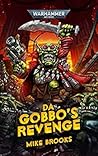 Da Gobbo's Revenge by Mike Brooks