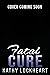 Fatal Cure by Kathy Lockheart