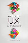 Get Into UX: A Fo...
