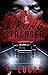 The Wrong Stranger