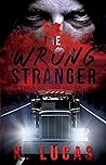 The Wrong Stranger