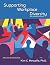 Supporting Workplace Diversity with Inclusion Practices by Kim C. Metcalfe