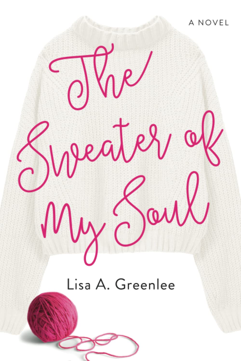 The Sweater of My Soul