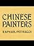 Chinese Painters, a Critica...