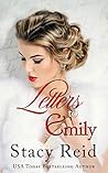 Letters to Emily by Stacy Reid