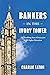 Bankers in the Ivory Tower:...