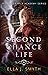 Second Chance Life by Ella J. Smyth