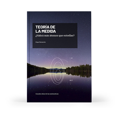 Teoría de la medida (Grandes ideas de las matemáticas, # 25)