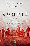 Zombie by Iain Rob Wright