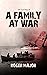 A Family at war