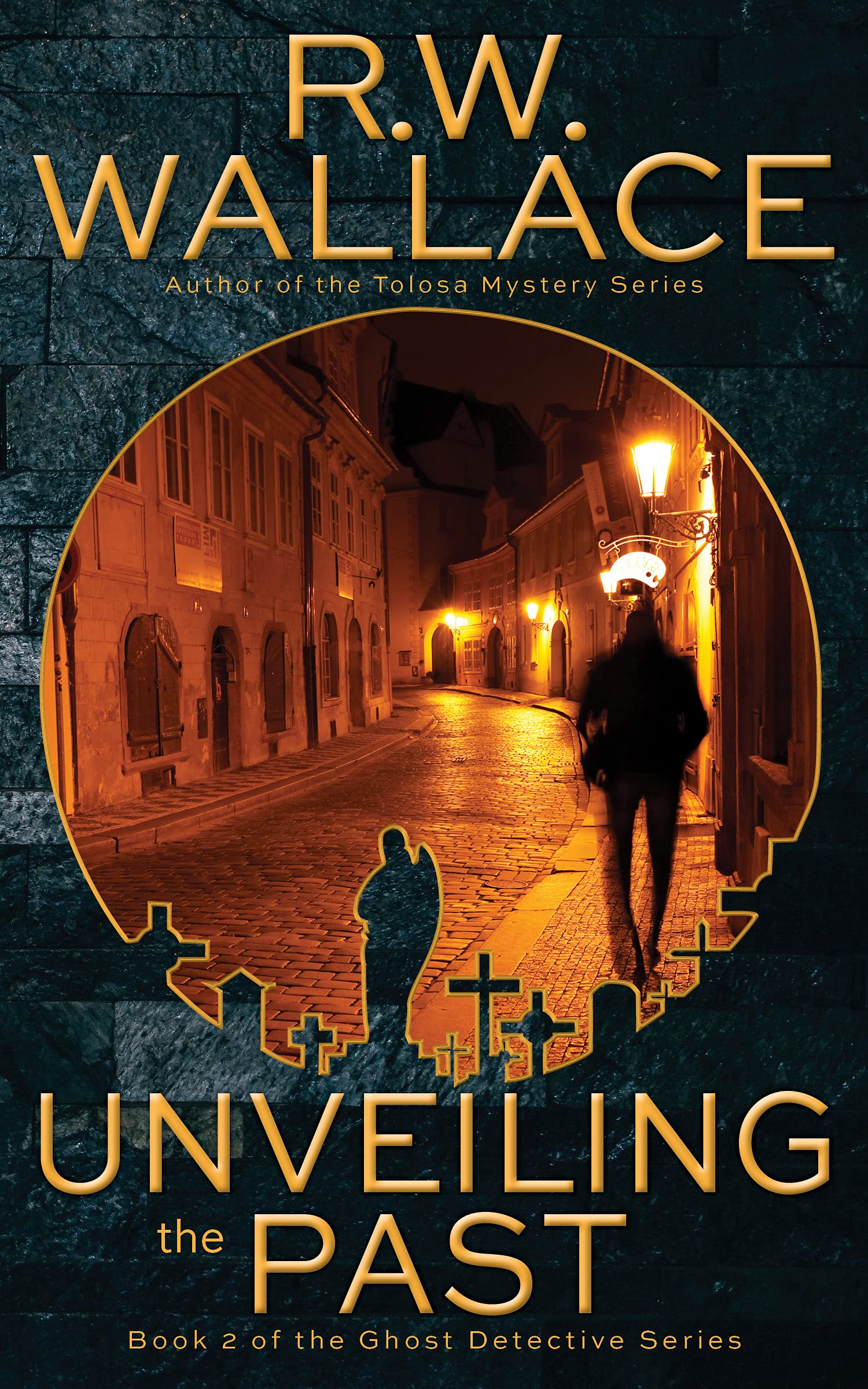Unveiling the Past (Ghost Detective Novels, #2)