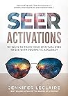 Seer Activations:...