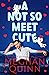 A Not So Meet Cute