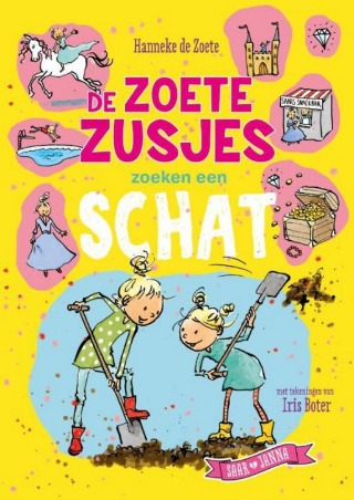 De Zoete Zusjes zoeken een schat (Hardcover)