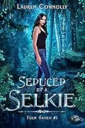 Seduced by a Selkie