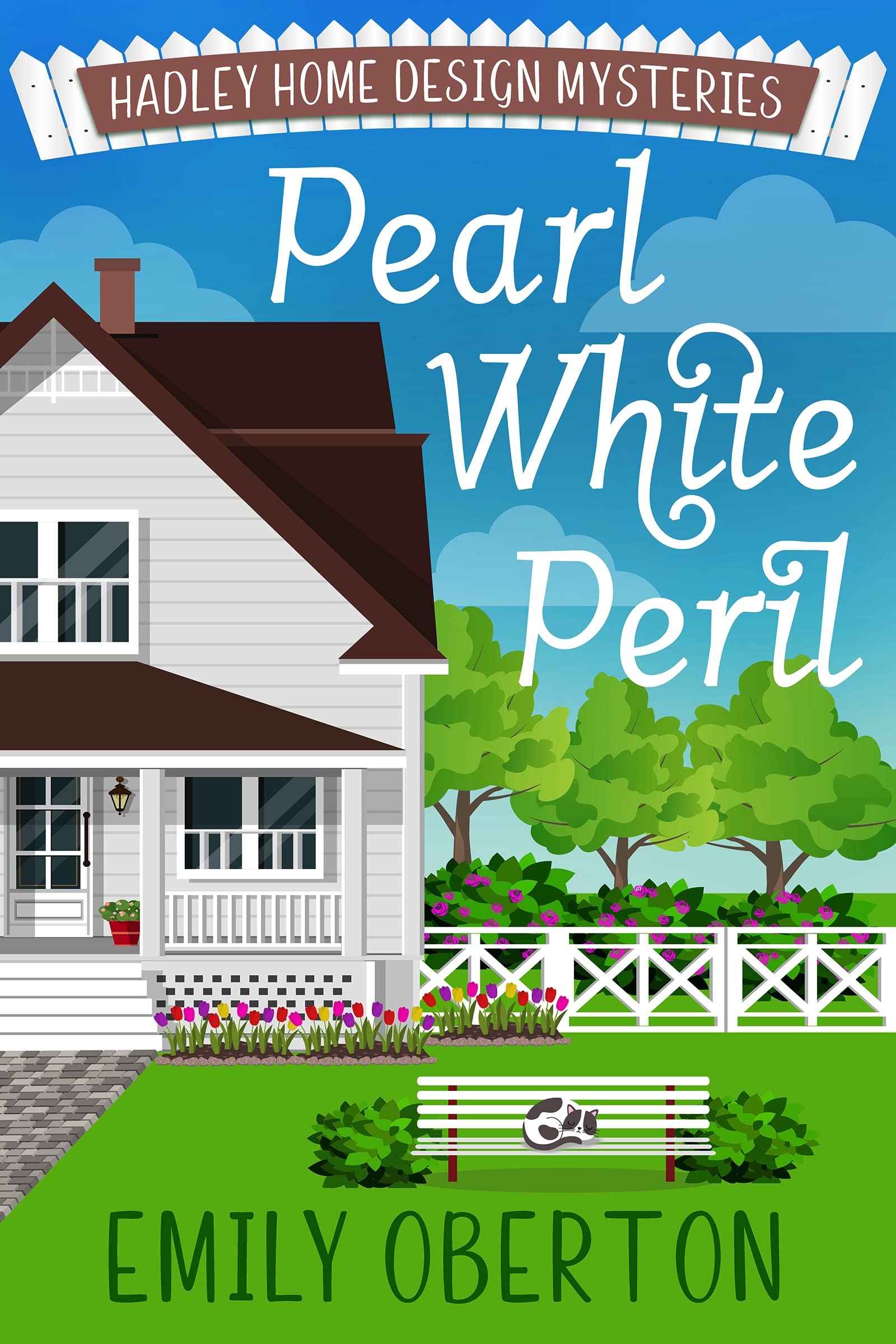 Pearl White Peril: Hadley Home Design Cozy Mysteries Book 2 (Kindle Edition)
