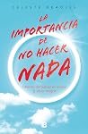 La importancia de...
