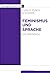 Feminismus und Sprache by Luise F. Pusch