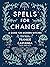 Spells for Change: A Guide for Modern Witches