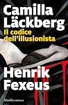 Il codice dell'illusionista by Camilla Läckberg