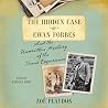 The Hidden Case of Ewan Forbes by Zoë Playdon