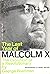 The Last Year of Malcolm X: The Evolution of a Revolutionary