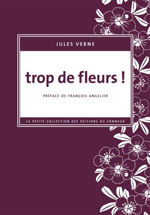 trop de fleurs! (Paperback)