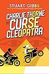 Book cover for Charlie Thorne and the Curse of Cleopatra