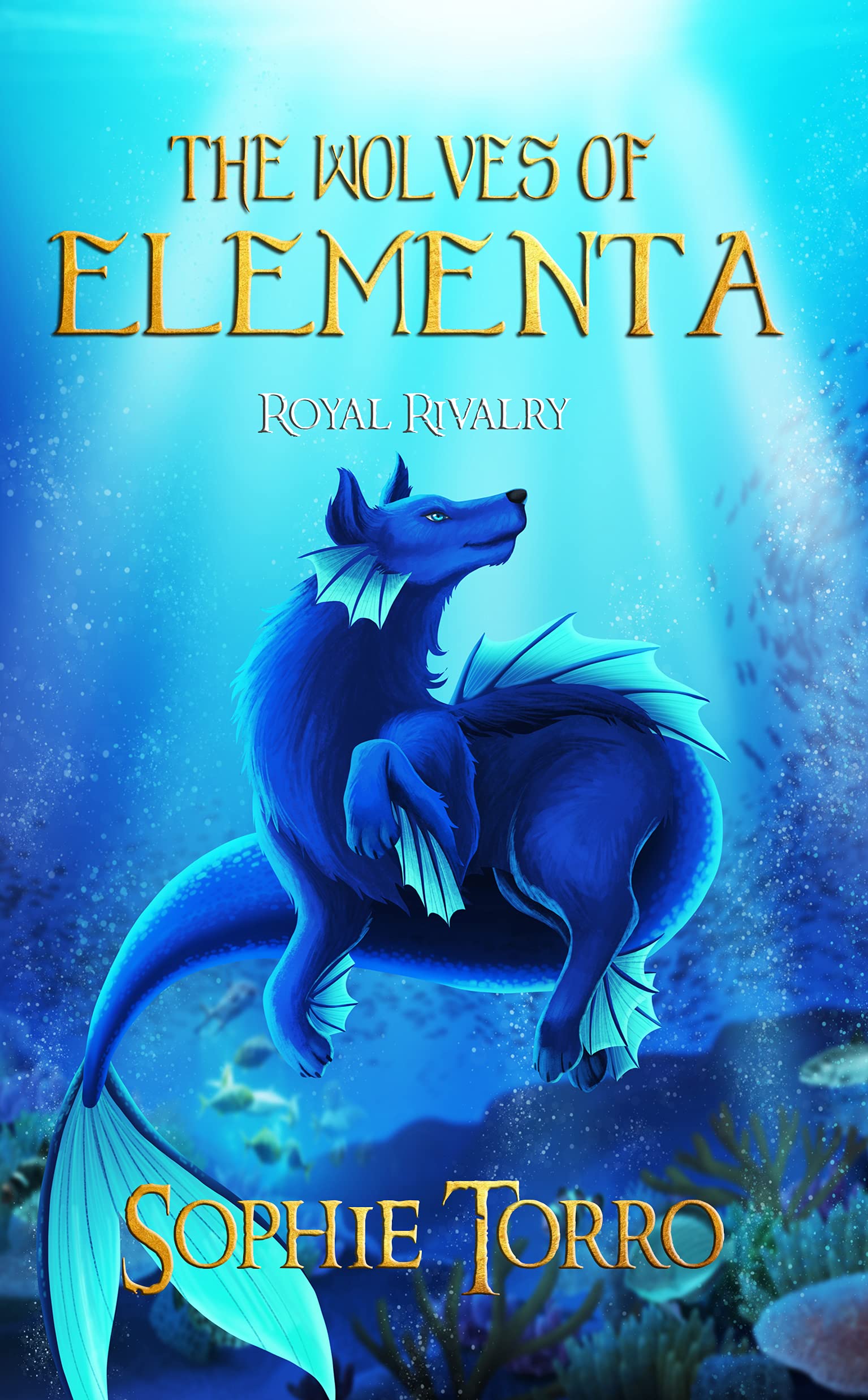 Royal Rivalry (The Wolves of Elementa #2)