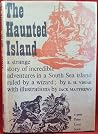 The Haunted Island by E.H. Visiak