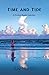 Time and Tide: A Christian ...