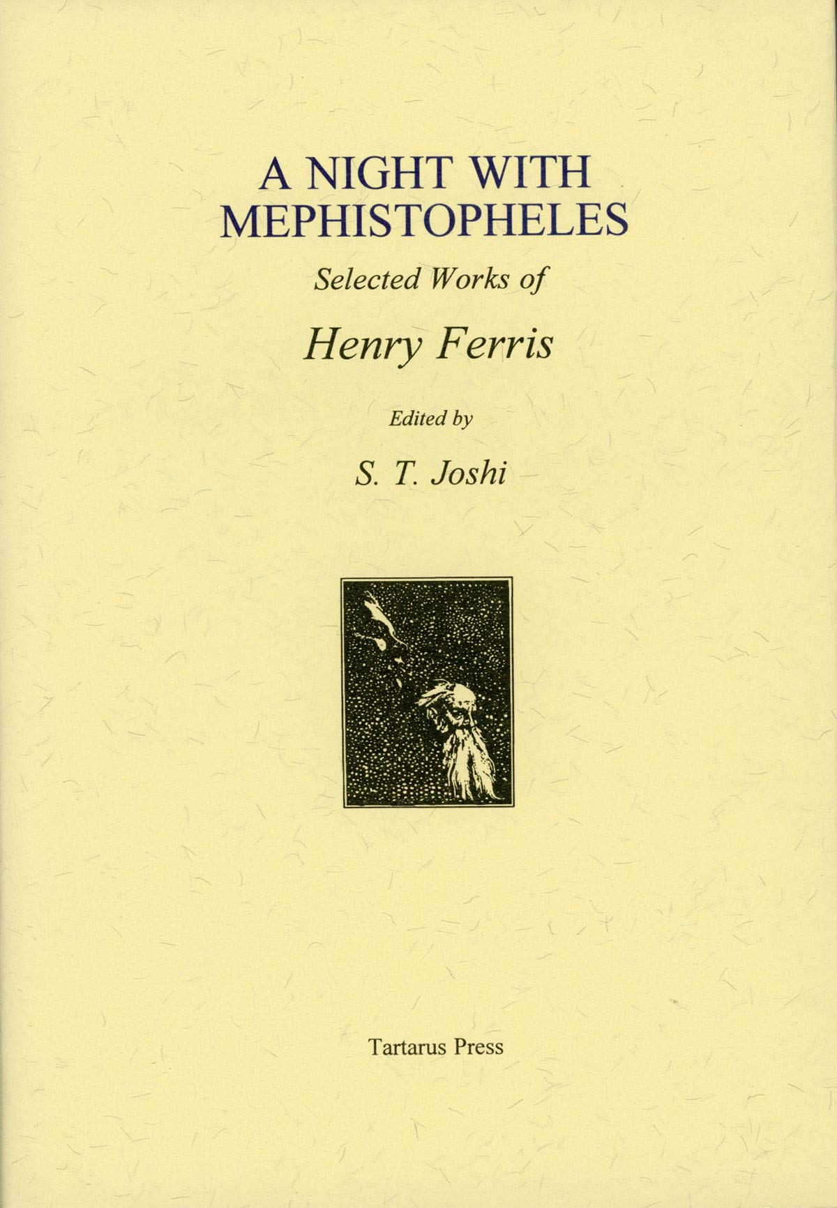A Night with Mephistopheles: Selected Works (Hardcover)
